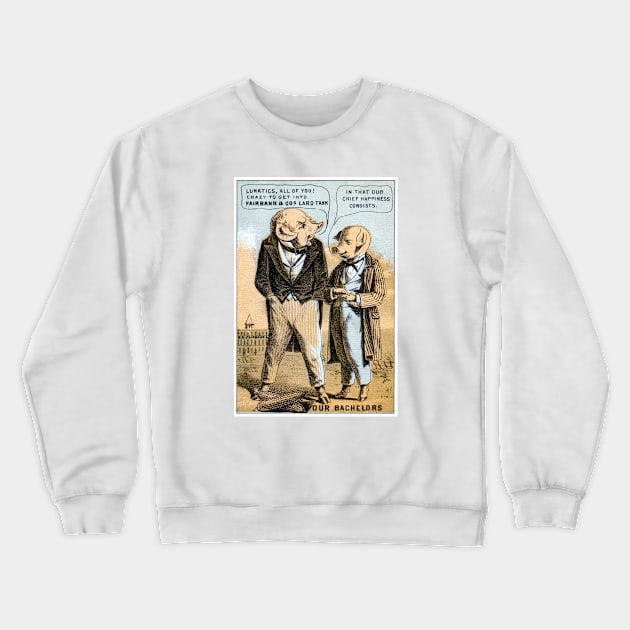 Pigs Dream of Lard Crewneck Sweatshirt by historicimage